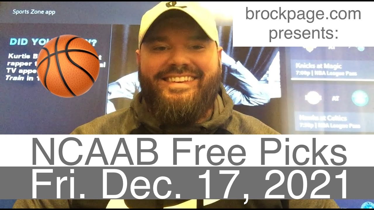 NCAAB Picks (121721) Men's College Basketball Free Sports Betting