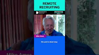 Remote Recruiting - Recruiter Startup Podcast