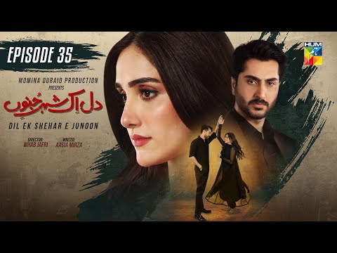 Dil Ik Shehr E Junoon — Episode 35