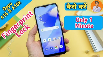How To Set Fingerprint In Oppo A16 , Oppo A16 Me Fingerprint Kaise Set Kare