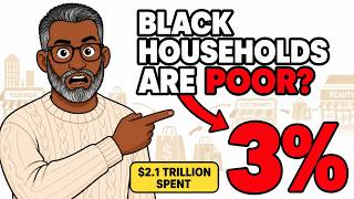 The blacks have $2.1 Trillion Spending Power. 3% Of The Wealth. Here's Why.