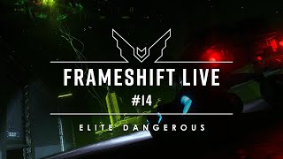 Frameshift Live #14