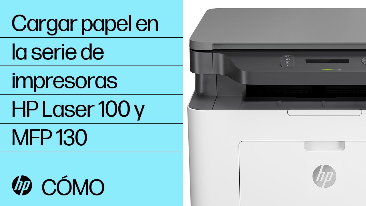 Cargar papel en la serie de impresoras HP Laser 100 y MFP 130 | Láser HP |  HP - YouTube