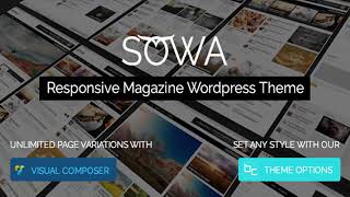 Sowa - Responsive Magazine WordPress Theme | Themeforest Website Templates and Themes
