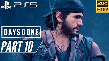 DAYS GONE (PS5) Walkthrough Gameplay PART 10 [4K 60FPS HDR] - No Commentary