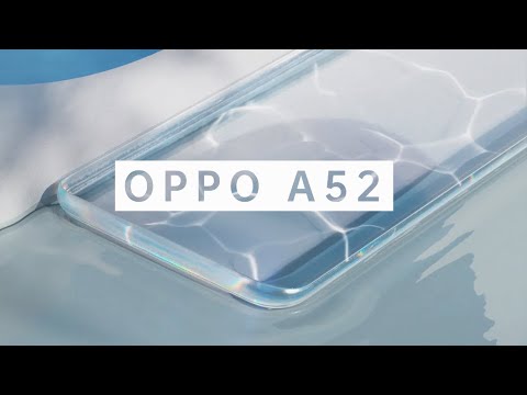 OPPO A52 | Shine Up Your A-Moment