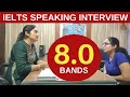 IELTS Speaking Interview | 8.0 Bands Interview | Demo IELTS Interview