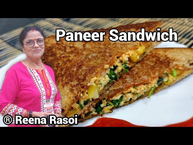 Tiffin box Recipe Paneer Sandwich पनीर सैंडविच