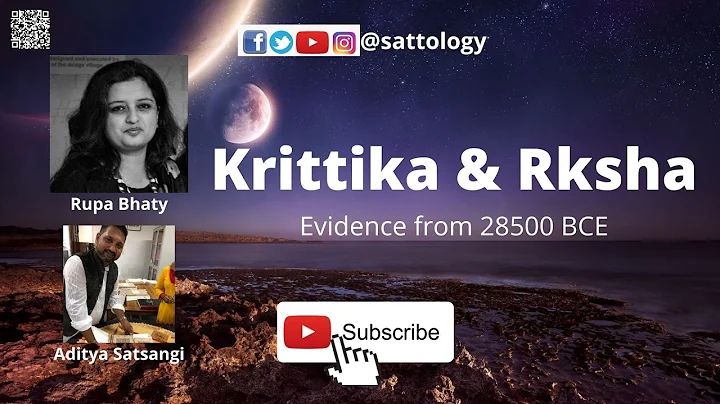 Krittika & Rksa: Analyzing evidences from 28500 BC...