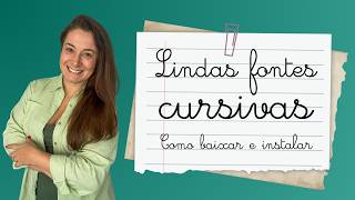 FONTES CURSIVAS 2026: Novas Letras Lindas para Atividades Escolares