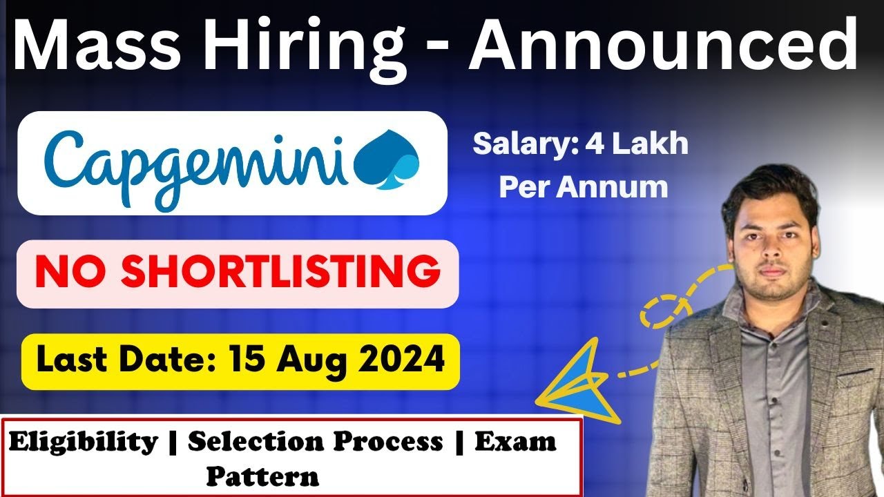Capgemini Mass Hiring for fresher | Capgemini Off Campus drive fresher ...