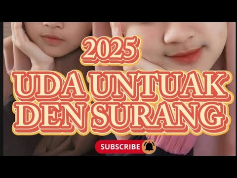 LAGU MINANG TERBARU TAHUN 2025‼️ LAGU MINANG UDA UNTUAK DEN SURANG‼️ COCOK BANGET UNTUK DENGARINJUAL