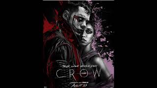 The Killer Phil Kieran U0026 Aaron Thomas taken From The Crow 2024 Soundtrack