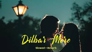 Dilbar Mere - Cover (Slowed + Reverb) | Rahul Vaidya | Kishore Kumar | Satte Pe Satta | Lofi Song