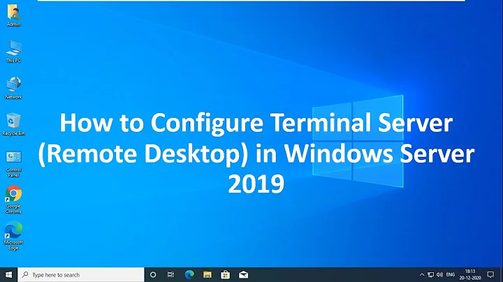 How to Install & Configure Terminal Server (Multiple Remote Desktop) in Windows Server 2019