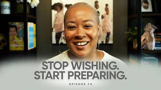 74: How to Get What You Want: 3 Habits That Actually Work