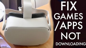 How To FIX Oculus Quest 2 Not Downloading Games/Apps! (2023)