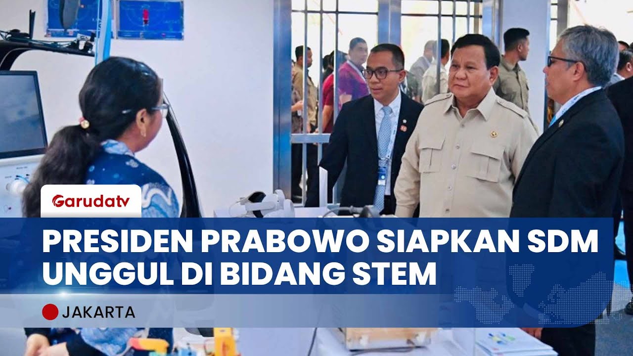 Presiden Prabowo Dorong Pendidikan STEM, Cetak SDM Unggul & Siap Industri