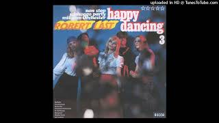 Robert Last (Germany) - Happy Dancing 3 &#39;&#39;Non Stop Schiwago Party&#39;&#39;