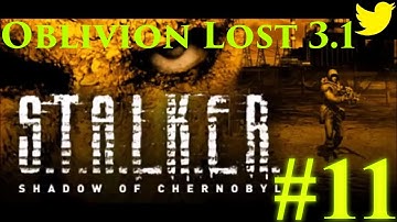 S.T.A.L.K.E.R. Shadow of Chernobyl | Oblivion Lost 3.1 | 