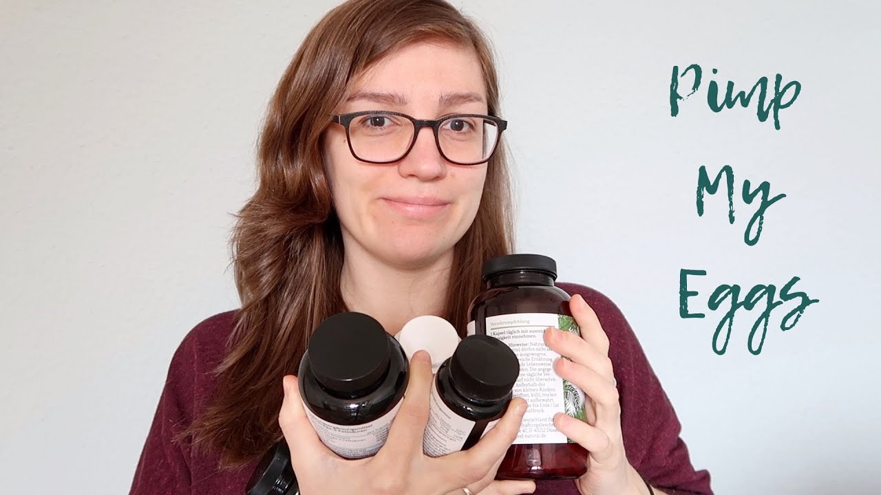 Pimp my eggs - Nahrungsergänzung für eine bessere Eizellqualität
