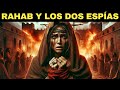 La prostituta que se convirti en antepasada de jess historia biblica de rahab y los espas