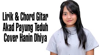 Hanin Dhiya Cover Akad Payung Teduh (Lirik & Chord)