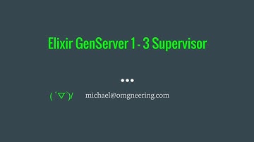 Elixir Supervisor