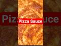 गृह पर बना pizza sauce सबसे आसान तरीका #pizzasauce #shorts #recipe