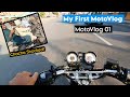 MotoVlog 01 | My First MotoVlog | Chacha Shocked! | Ride on YB125Z | #kkvidz