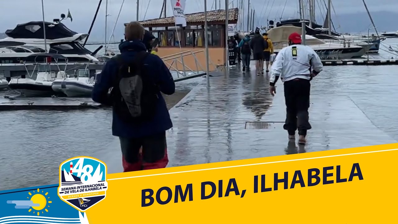Bom dia Semana de Vela de Ilhabela - 28/07/2021