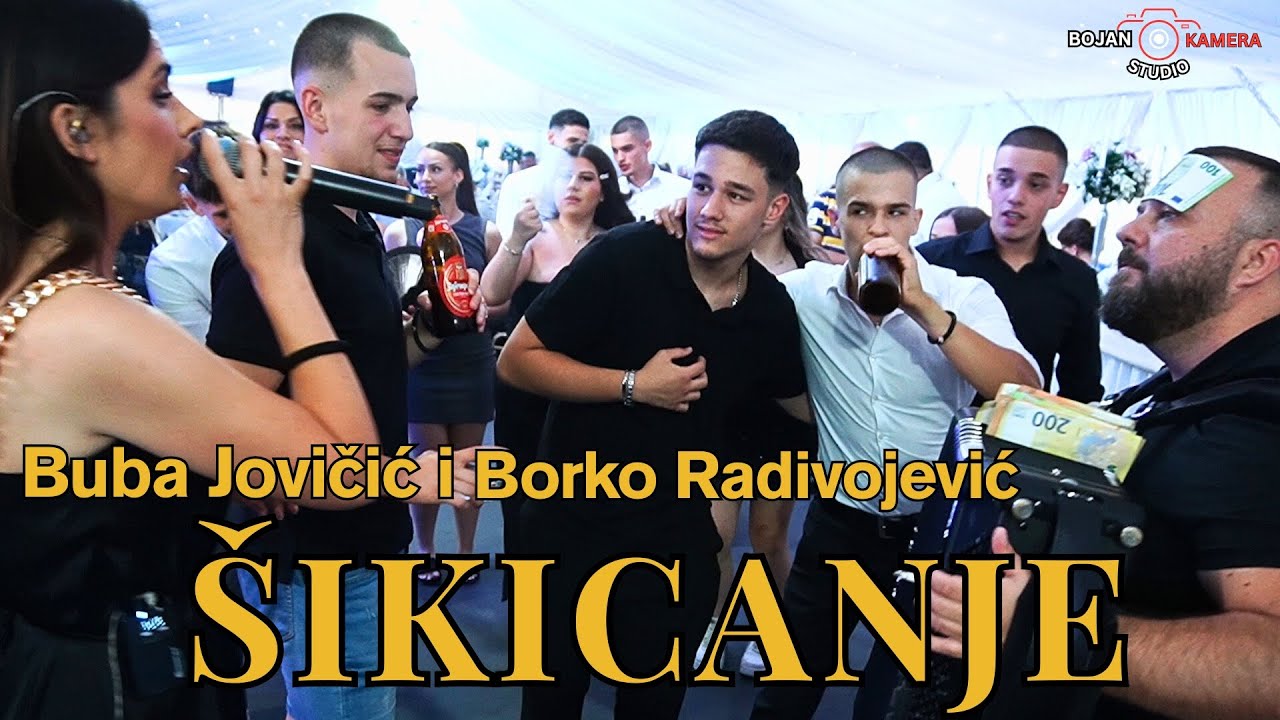 SIKICANJE - HAOS KOD SAPCA - BUBA I BORKO RADIVOJEVIC
