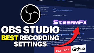 Best OBS Settings for Recording! (StreamFX vs Default NVENC)