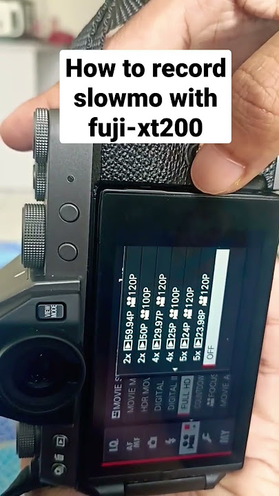 Fuji XT-200 slowmo video setting