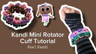 Celebrity Kandi Mini Rotator Cuff Tutorial // BEGINNER FRIENDLY!! // Kewl Kandi Net Worth