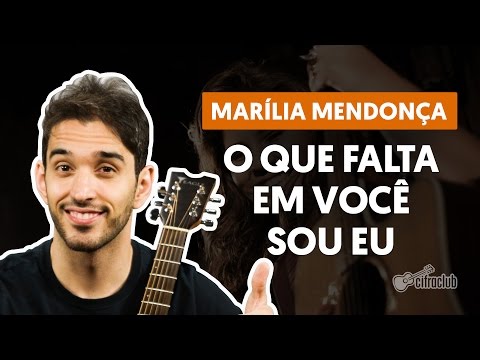 O Que Falta Em Você Sou Eu - Marília Mendonça (aula de violão simplificada)