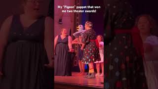 A little blue pigeon from a musical won me TWO theater awards! #workingartist #puppet