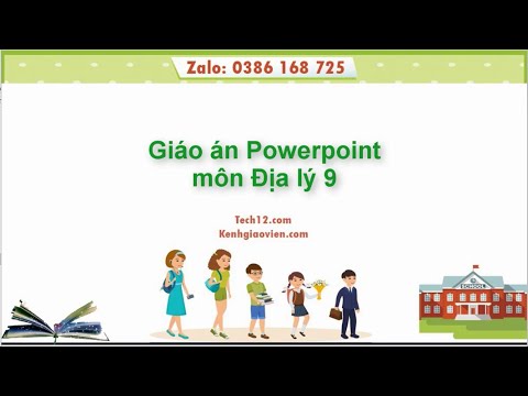 Giáo án powerpoint Địa lý 9 | Giáo án điện tử Địa lý 9