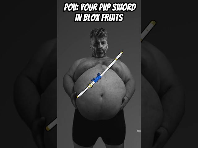 Pov: Your PvP Sword In Blox Fruits #shorts #bloxfruits #roblox class=