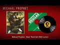 Michael Prophet - Warn Them Jah (With Lyrics)