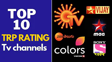 Top 10 TRP Rating TV Channels in INDIA - Clyton City