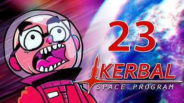 Kerbal Space Program - Northernlion Plays - Episode 23