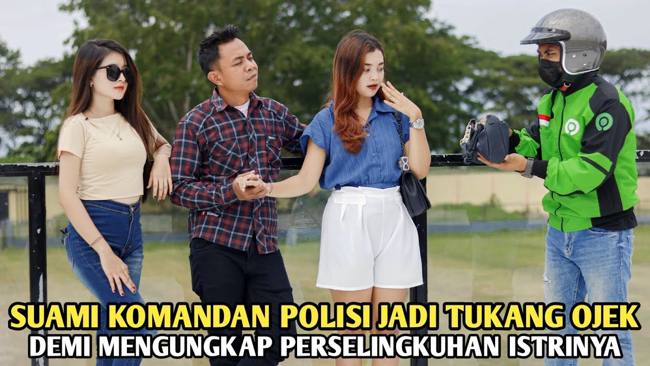 SUAMI KOMANDAN POLISI JADI TUKANG OJEK UNTUK MENGUNGKAP PERSELINGKUHAN ISTRINYA !! INI KEJUTANNYA !!