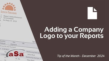 Adding Company Logo to Your Reports - aSa.Studio Tip of the Month December 2024