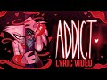 Addict music  hazbin hotel lyrics