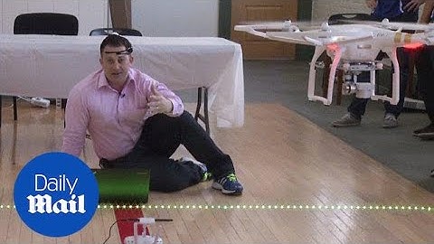 Brainiacs create drones you can control with your MIND - Daily Mail