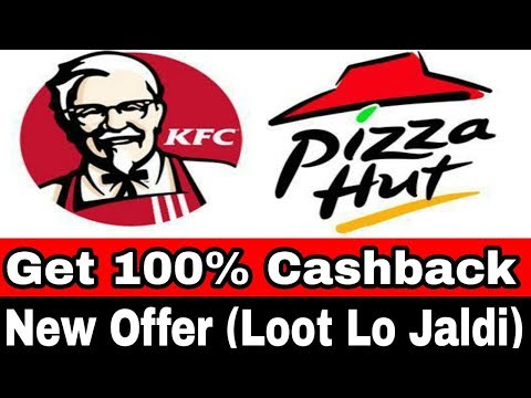 Get 100% Cashback On KFC And Pizzahut Vouchers || New Latest Offer 2018 In Hindi
