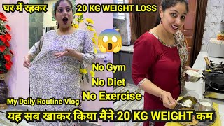 My 20 Kg Weight loss transformation in Hindi 🤫 -My day routine Vlog for weight loss