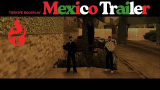 Bir günlüğüne Meksika rollerinde olmak. Mexico Trailer [Türkiye Roleplay]