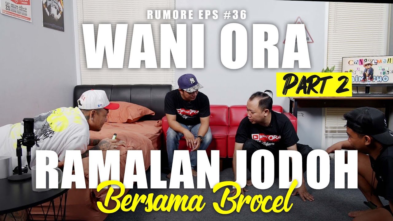 RUMORE Eps #36 - WANI ORA - PART 2 - RAMALAN JODOH